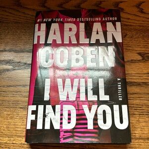 I Will Find You by Harlan Coben, Hardcover